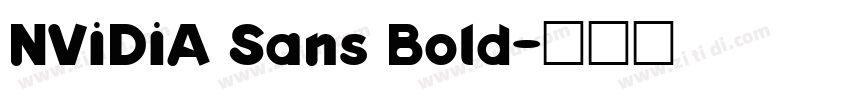 NVIDIA Sans Bold字体转换